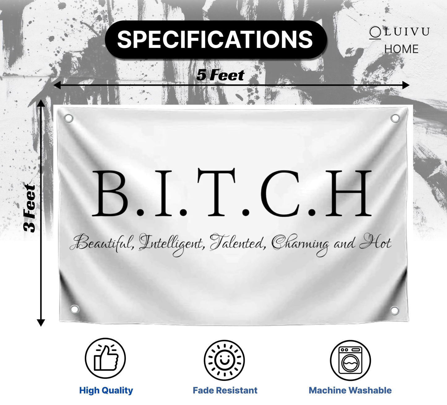 3x5 Ft Single Sided Tapestry B.I.T.C.H Polyester Flags with 4 Grommets - Banner on Beautiful Intelligent Talented Charming and Hot Wall Decor