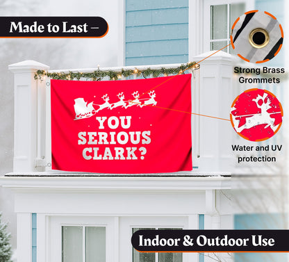 3x5 Ft Winter Merry Christmas Polyester Flag with 2 Grommets - You Serious Clark? - Single Sided Decoration Funny Holiday Flags for Outdoor Farmhouse