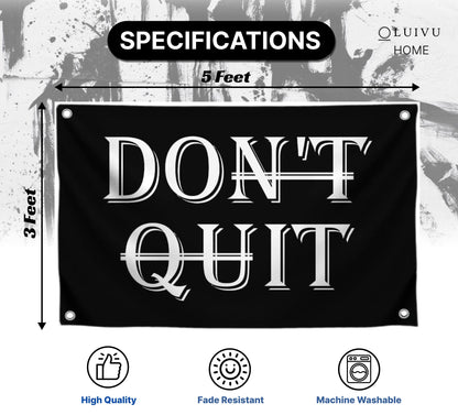 3x5 Feet Inspirational Quotes "Don’t Quit" Polyester Single Sided Flag with 4 Grommets - Motivational Wall Art for Bedroom Decoration