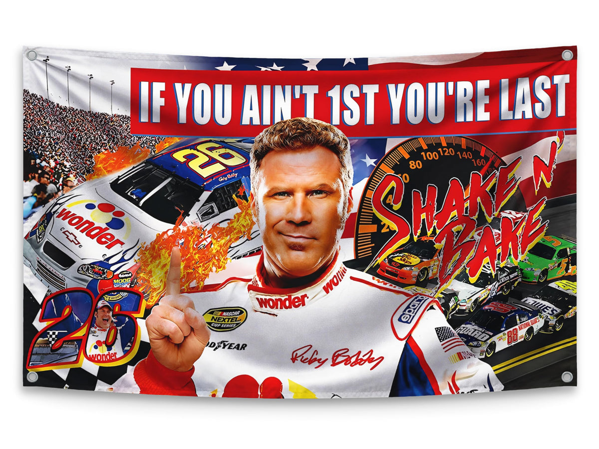 3x5 ft If You Ain't First You're Last Ricky Bobby Flag – Funny Man Cave & Dorm Banner