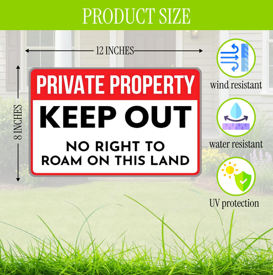 3X Private Property Plastic Sign with Stake - 12x8 Inches Keep Out Double Sided Signs - No Right to Roam On This Land - for Property Protection