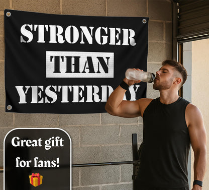 3x5 Ft Stronger Than Yesterday Polyester Flags with 4 Grommets - Motivational Fitness Inspirational Single Sided Flag for Home or Gym
