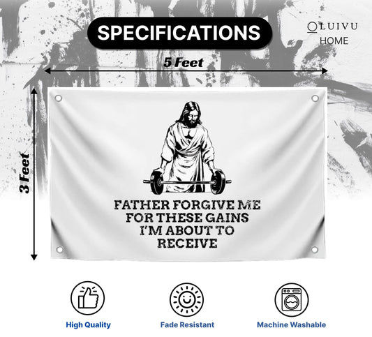3x5 Ft Quote Polyester Flag "Father Forgive Me For These Gains I’m About To Receive" with 4 Grommets - Motivational Wall Single Sided Banner