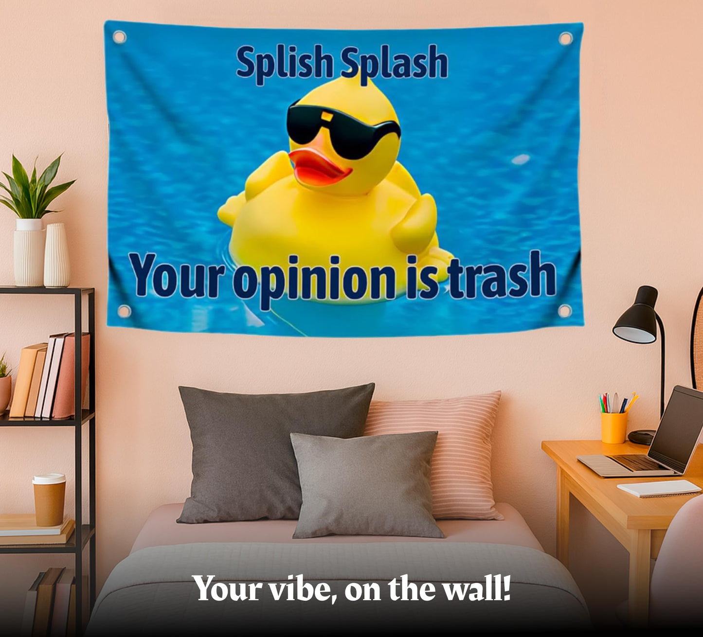 3x5 Feet Funny Duckling Flag with Quote "Splish Splash Your Opinion Is Trash" with Four Brass Grommets - Single Sided Polyester Funny Banner