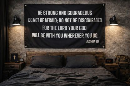 3x5 Feet Be Strong and Courageous Scripture Wall Polyester Flag with 4 Grommets - Masculine Single Sided Banner for Room - Motive Wall Decorations