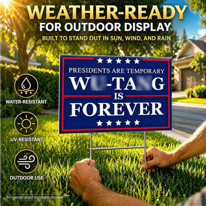 12x17.95 in Presidents Are Temporary Yard Sign – Double-Sided Patriotic Lawn Sign with Metal Stakes