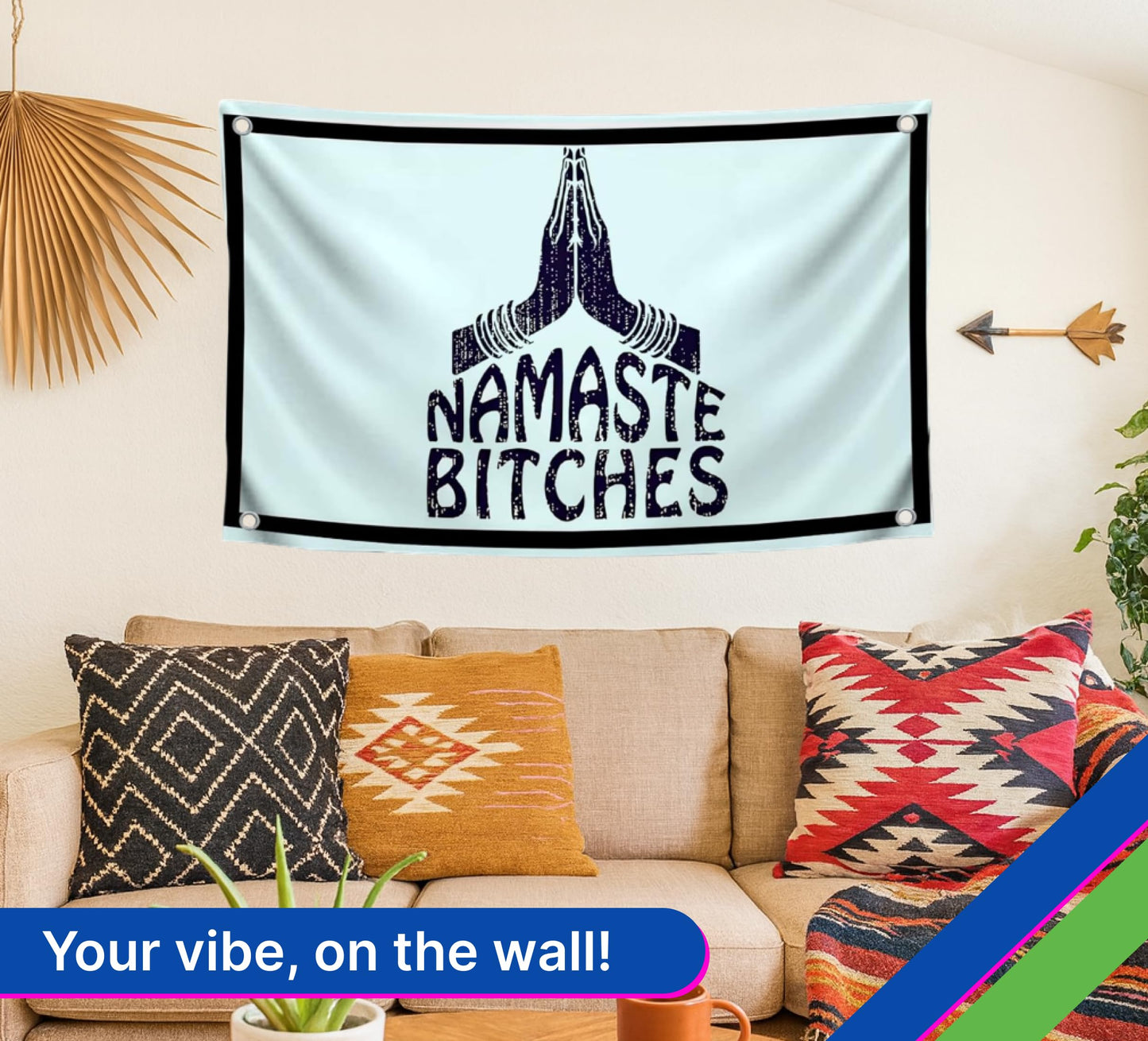 3x5 Feet Humorous Quote Flag "Namaste Bitches" with Four Brass Grommets - Handwritten Decorative Drawn Symbols Yard Outdoor