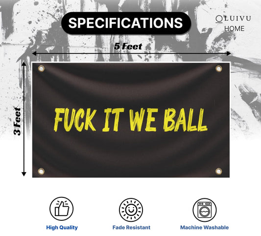 3x5 Ft It We Ball Polyester Flag with 4 Grommets - Black Funny College Dorm Single Sided Flags for Girls.Cool Bedroom Room Wall Meme Indoor or Outdoor