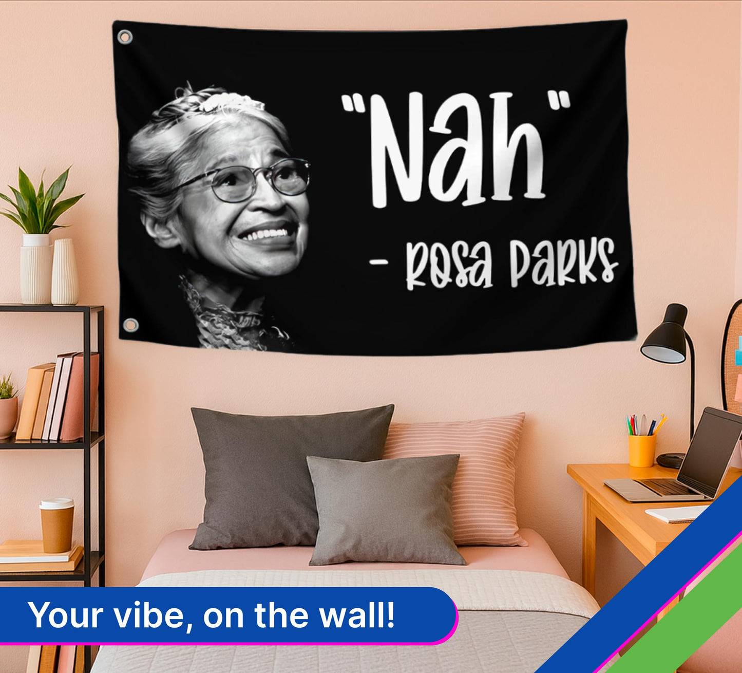 Rosa Parks Nah Quote Funny Polyester Flag Indoor Outdoor - 3x5 Feet Banner with 2 Brass Grommets - Cool Single Sided Flags for Room Tapestry