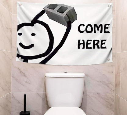 3x5 Ft Single Sided Flag with 4 Brass Grommets - Meme Polyester Flag with an Element of Black Humor "Come Here" - Cool Banner With Ironic Illustration