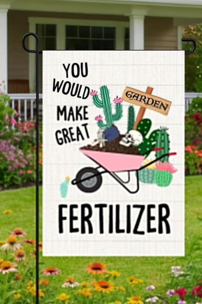 12x18 Iches You Would Make Great Fertilizer Polyester Flag - Double Sided Holiday Outdoor Farmhouse Lawn Decor Skeletons Flags - Dinosaur Skeleton