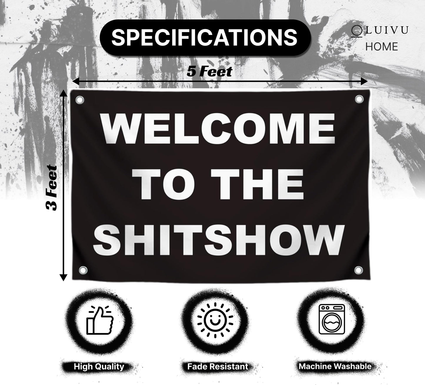 3x5 Ft Welcome To The Shitshow - Polyester Flag with 4 Grommets Flags for Room Guys Teen Boys Girls - Man Cave Single Sided Funny Cool Wall Banners