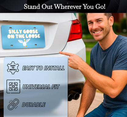 6x12.25 Inch Personalized Funny Silly Goose on The Loose License Plate Frame with 4 Holes and Screws - Decorative License Plate Frame Front