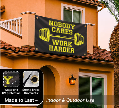 3x5 Feet Nobody Cares Work Harder Polyester Flag with 4 Grommets - Fade Resistant Single Sided Flag for Yard - Stay Motivated with Cool Art
