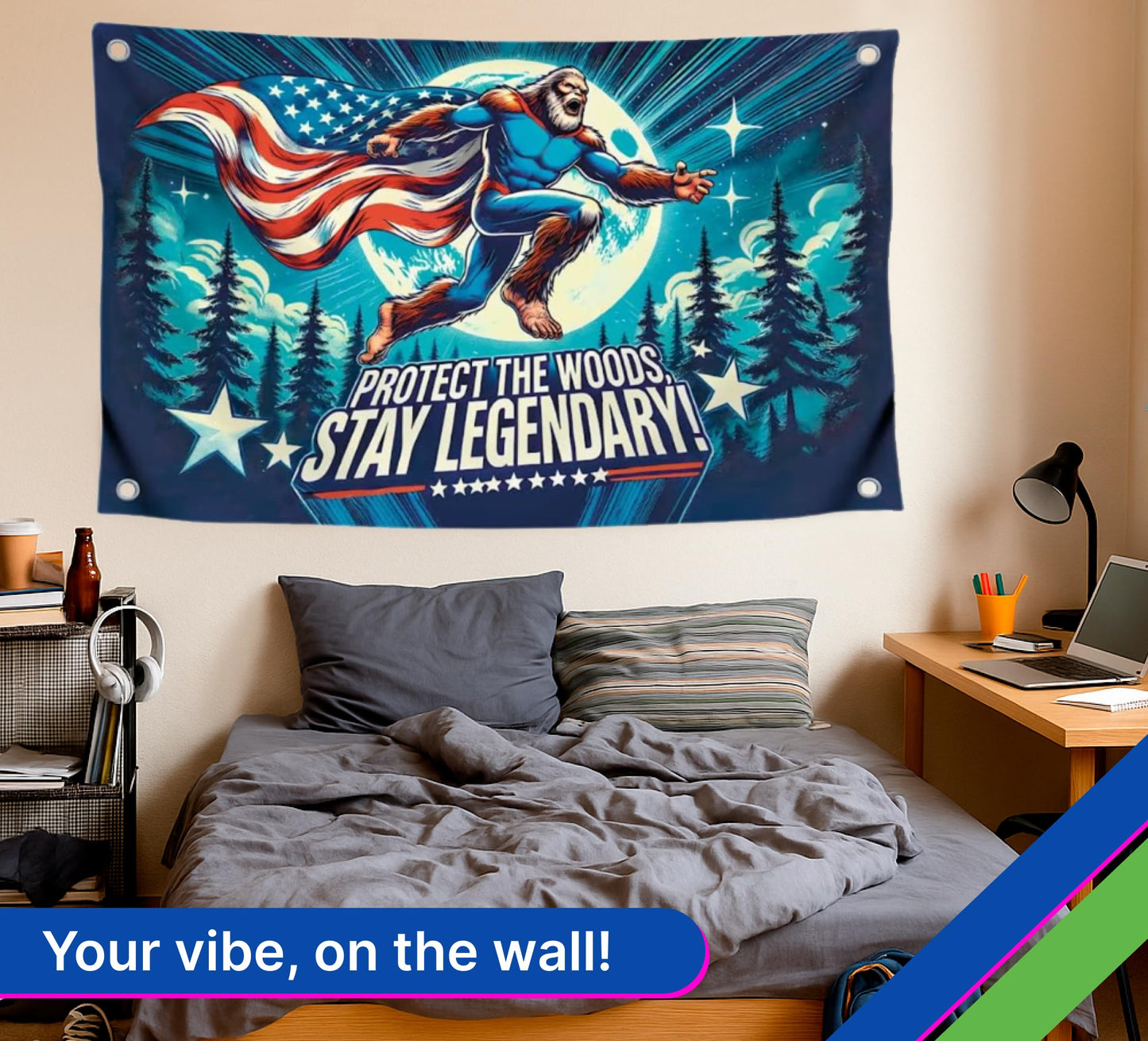 3x5 Ft Single Sided Polyester Banner with Quote “Protect the Woods, Stay Legendary” - Cool Tapestry with Four Brass Grommets