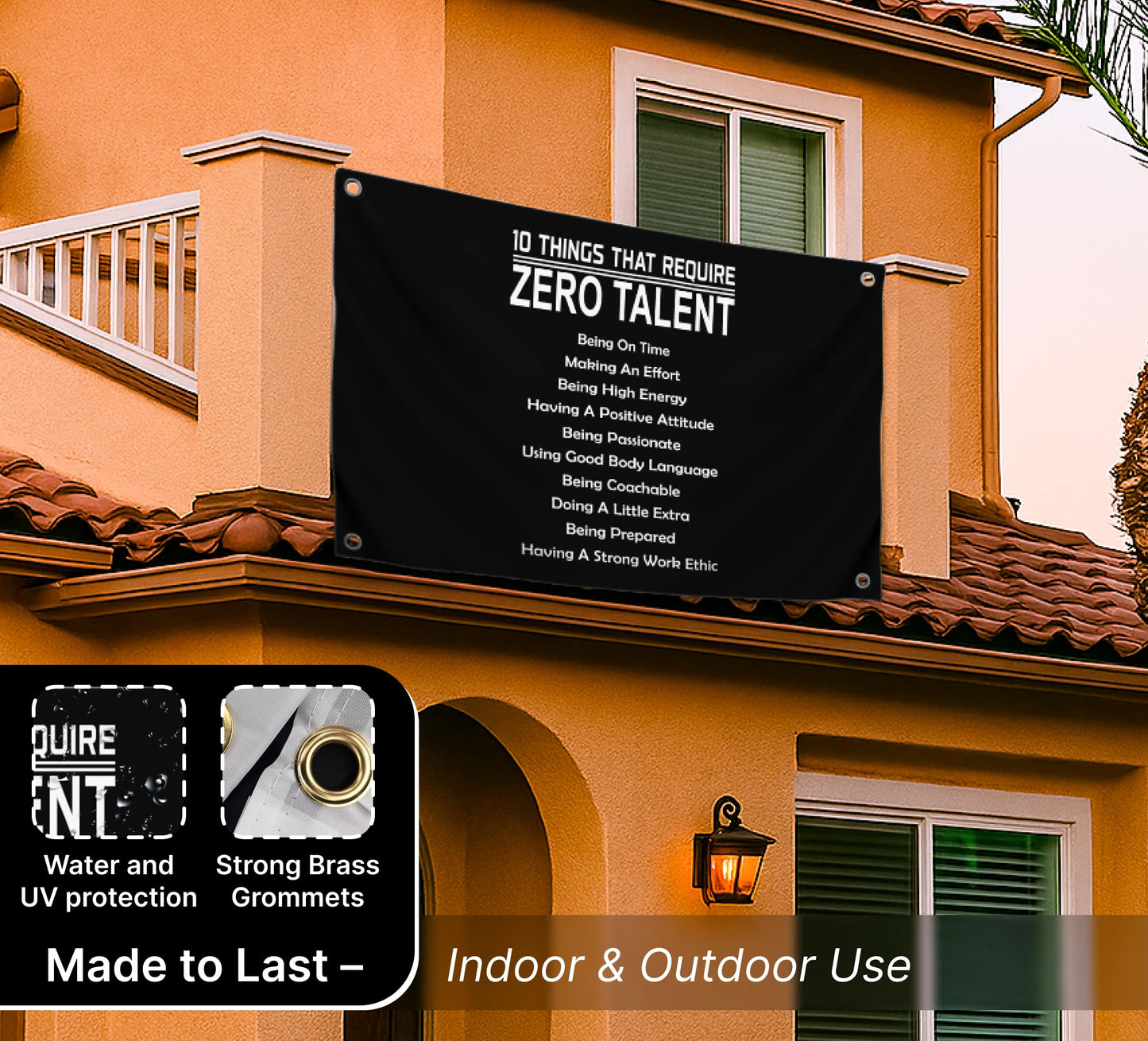 3x5 Feet 10 Things That Require Zero Talent Flag with Four Brass Grommets - Motivational Wall Art Banner for Classroom or Gym - Inspirational Home