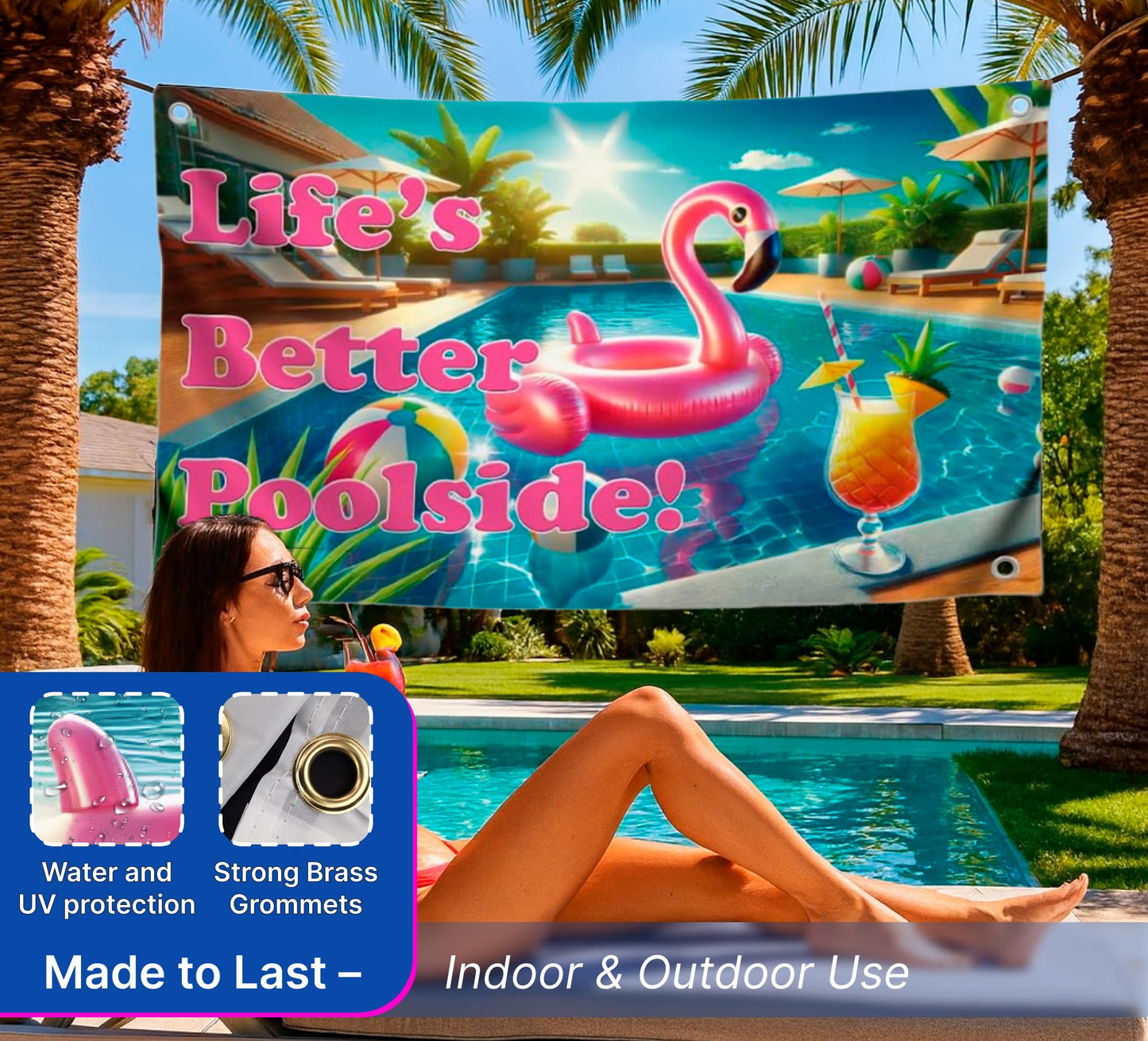 3x5 Life’s Better Poolside Flag with 4 Grommets - Tropical Pool Banner for Summer Vibes - Fun Poolside Decoration for Backyard or Beach House