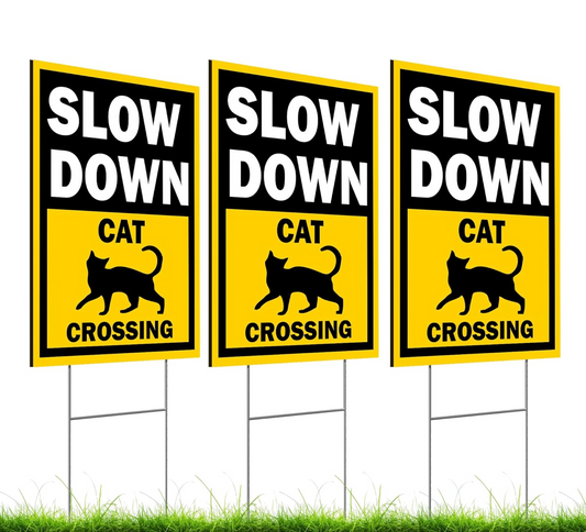 Set of 3 Double Sided 12x16 Inches Slow Down Cat Crossing Sign with Metal Wire H-Stakes