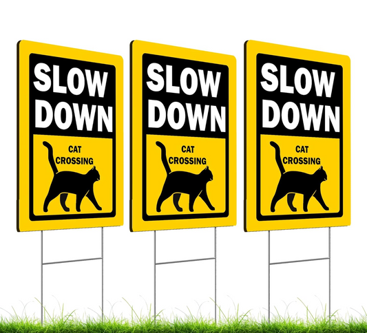 Set of 3 Double Sided 12x16 Inches Slow Down Cat Crossing Sign with Metal Wire H-Stakes